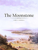 The Moonstone The Moonstone