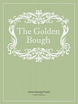 The Golden Bough The Golden Bough