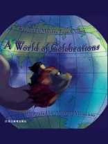 A World of Celebrations 世界各地的庆祝活动