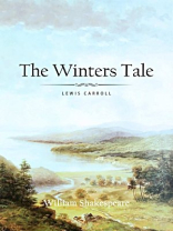 The Winters Tale The Winters Tale