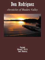 Don Rodriguez; chronicles of Shadow Valley