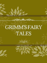 Grimm‘s Fairy Tales