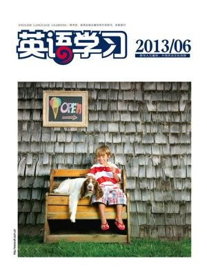 英语学习三刊精选2013年第06期