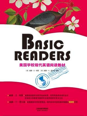 BASIC READERS：美国学校现代英语阅读教材BOOK THREE(彩色英文原版)