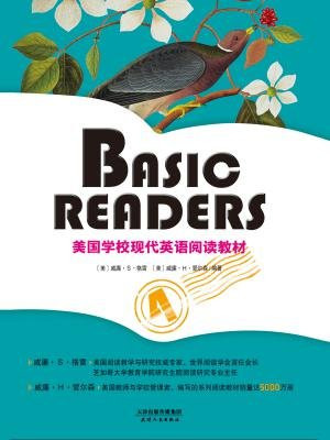 BASIC READERS：美国学校现代英语阅读教材BOOK FOUR(彩色英文原版)