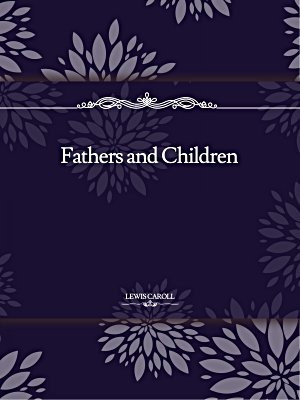 Fathers and Children